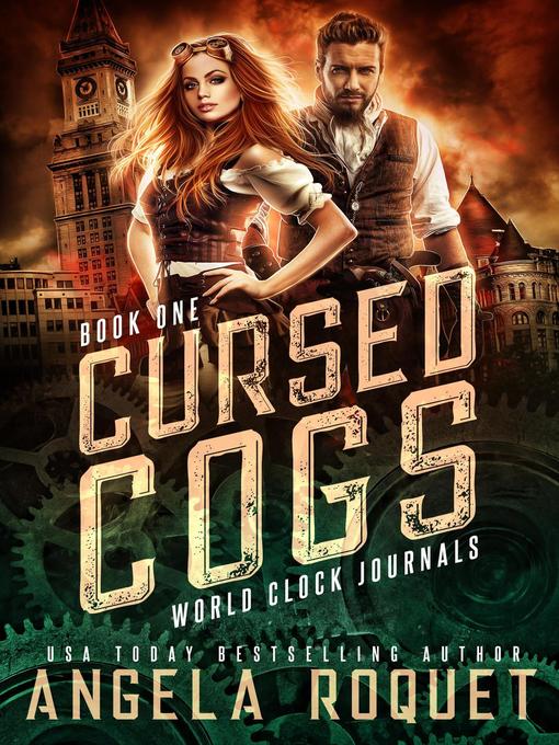 Title details for Cursed Cogs by Angela Roquet - Available